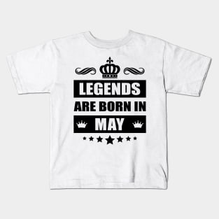 Legends Are born In May Kids T-Shirt